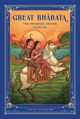 Howard Resnick - Great Bharata (Volume I), Häftad