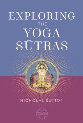 bokomslag Exploring the Yoga Sutras