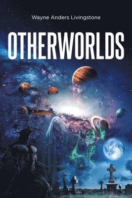 bokomslag Otherworlds