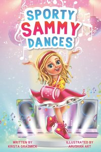 bokomslag Sporty Sammy Dances