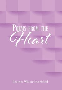 bokomslag Poems from the Heart