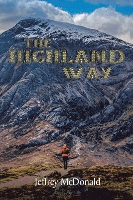 The Highland Way 1