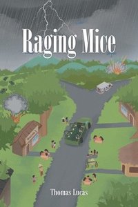 bokomslag Raging Mice