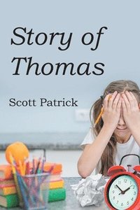 bokomslag Story of Thomas