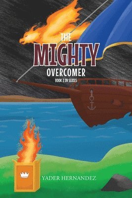The Mighty: Overcomer: Book 3 in Series 1