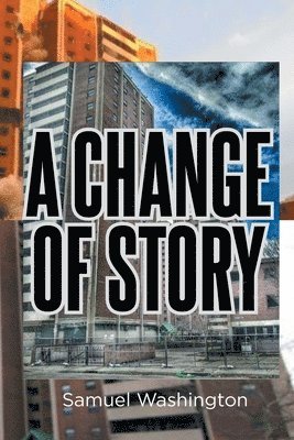 A Change of Story 1