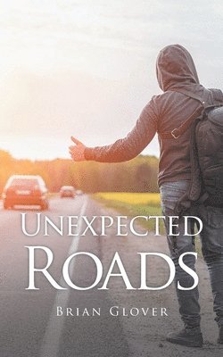 Unexpected Roads 1