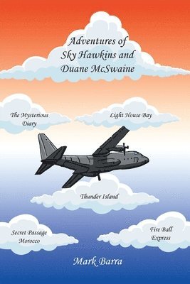 bokomslag Adventures of Sky Hawkins and Duane McSwaine