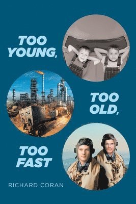 Too Young, Too Old, Too Fast 1