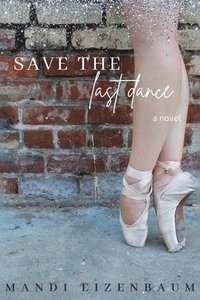 bokomslag Save the Last Dance