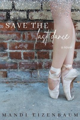 bokomslag Save the Last Dance