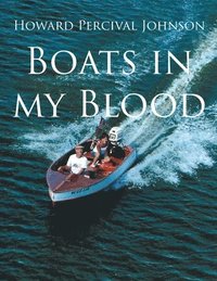 bokomslag Boats in my Blood