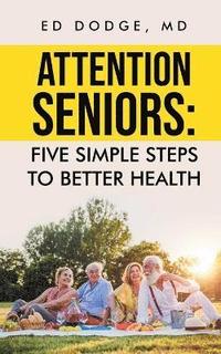 bokomslag Attention Seniors