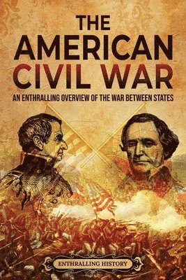 The American Civil War 1