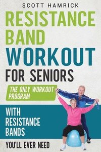 bokomslag Resistance Band Workout for Seniors