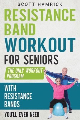 bokomslag Resistance Band Workout for Seniors