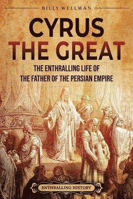 Cyrus the Great