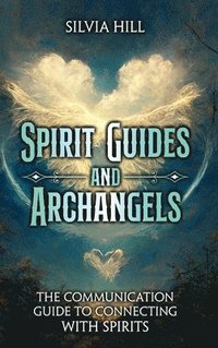 bokomslag Spirit Guides and Archangels