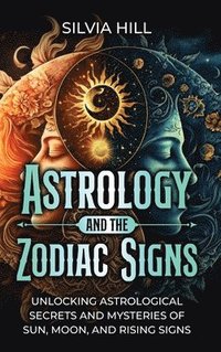 bokomslag Astrology and the Zodiac Signs
