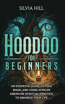 Hoodoo for Beginners 1