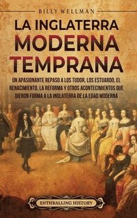 bokomslag Inglaterra moderna temprana