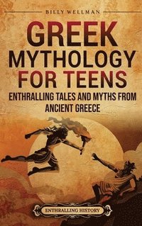 bokomslag Greek Mythology for Teens