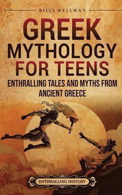 Greek Mythology for Teens 1