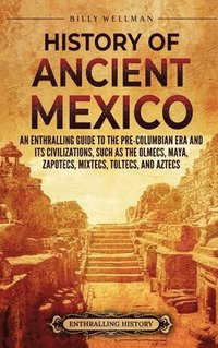 bokomslag History of Ancient Mexico