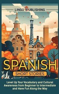 bokomslag Spanish Short Stories