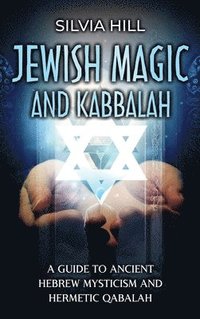 bokomslag Jewish Magic and Kabbalah