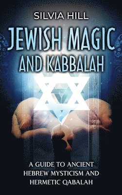 Jewish Magic and Kabbalah 1