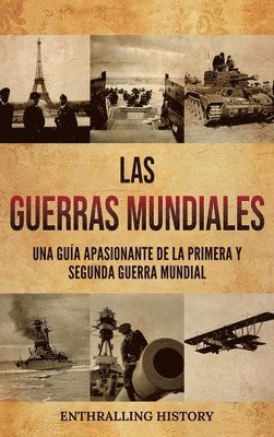 bokomslag Las Guerras Mundiales