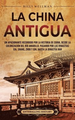 La China antigua 1