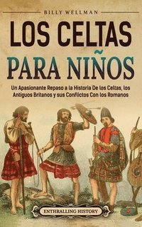 bokomslag Los celtas para nios