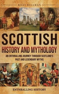 bokomslag Scottish History and Mythology