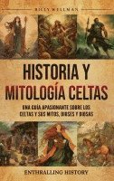 bokomslag Historia y mitologa celtas