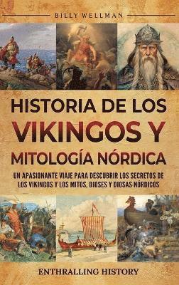 bokomslag Historia de los vikingos y mitologa nrdica