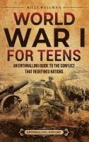 World War I for Teens 1