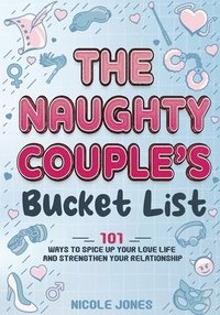bokomslag The Naughty Couple's Bucket List