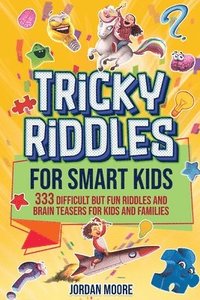 bokomslag Tricky Riddles for Smart Kids
