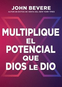 bokomslag Multiplique el potencial que Dios le dio