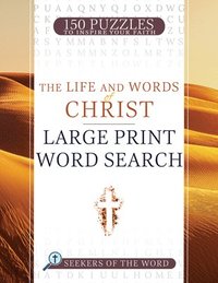bokomslag The Life and Words of Christ: Large Print Word Search