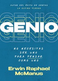 bokomslag Genio: No Necesitas Ser Uno Para Pensar Como Uno