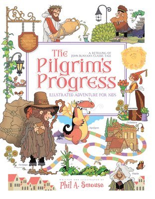 bokomslag The Pilgrim's Progress Illustrated Adventure for Kids