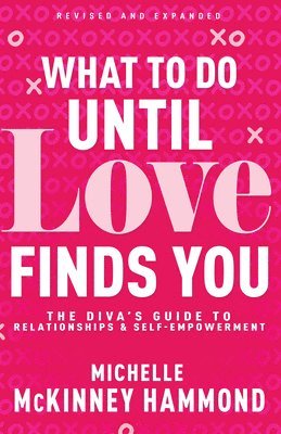 bokomslag What to Do Until Love Finds You