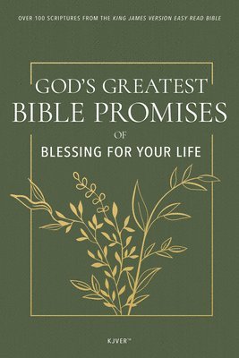 bokomslag God's Greatest Bible Promises of Blessing for Your Life: Over 100 Scriptures from the King James Version Easy Read Bible (Kjver)