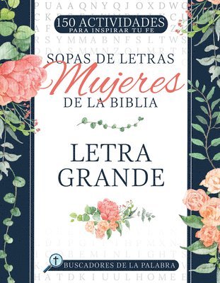 Sopas de Letras Mujeres de la Biblia: Letra Grande 1