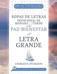 bokomslag Sopas de Letras Devocional de Mañana Y Tarde Para Paz Y Bienestar: Letra Grande