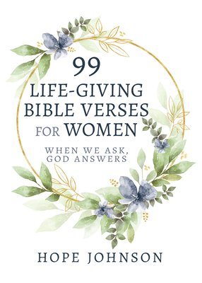 bokomslag 99 Life-Giving Bible Verses for Women