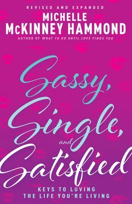 bokomslag Sassy, Single, and Satisfied